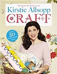 Kirstie Allsopp Craft (Hardcover)