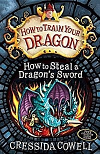 [중고] How to Train Your Dragon: How to Steal a Dragons Sword : Book 9 (Paperback)