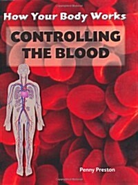 Controlling the Blood (Hardcover)