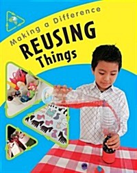 Reusing Things (Paperback)