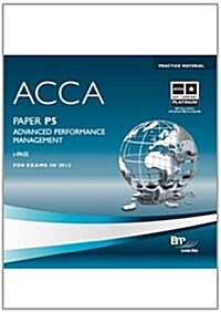 ACCA - P5 Advanced Performance Management (Hardcover)