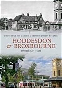 Hoddesdon & Broxbourne Through Time (Paperback)