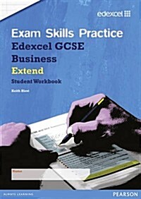 Edexcel GCSE Business Exam Skills Practice Workbook - Extend (Paperback)