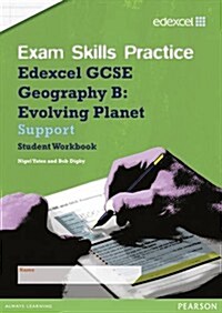 Edexcel GCSE Geography B Exam Skills Practice Workbook - Sup (Paperback)