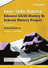 Edexcel GCSE Schools History Project Exam Skills Practice Wo (Paperback)