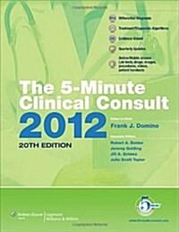 The 5-Minute Clinical Consult 2012 (Hardcover, Pass Code, 20th)