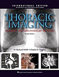 [중고] Thoracic Imaging: Pulmonary and Cardiovascular Radiology (Hardcover)