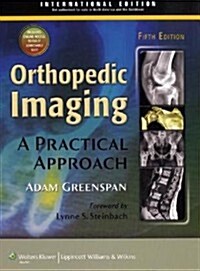 Orthopedic Imaging: A Practical Approach (Hardcover)