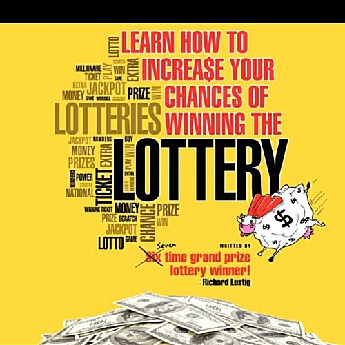 Learn How to Increase Your Chances of Winning the Lottery (Paperback)