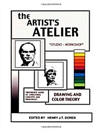 The Artists Atelier: Reference guide to Structural Concepts and Principles (Paperback)