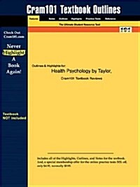Studyguide for Health Psychology by Taylor, ISBN 9780072412970 (Paperback)