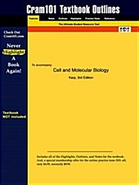 Studyguide for Cell and Molecular Biology by Karp, ISBN 9780471389132 (Paperback)