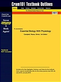 Studyguide for Essential Biology with Physiology by Campbell, ISBN 9780805374766 (Paperback)