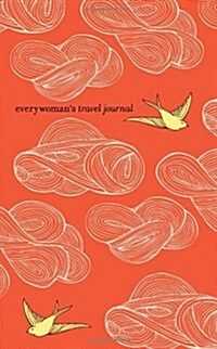 Everywomans Travel Journal (Hardcover, New)
