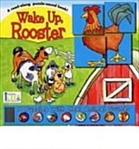 Wake Up, Rooster (Paperback)