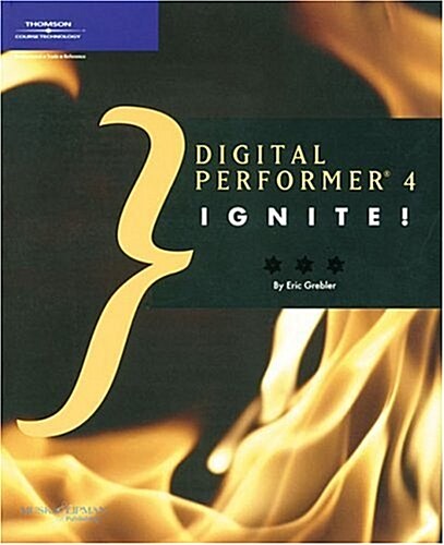 Digital Performer 4 Ignite (Paperback)