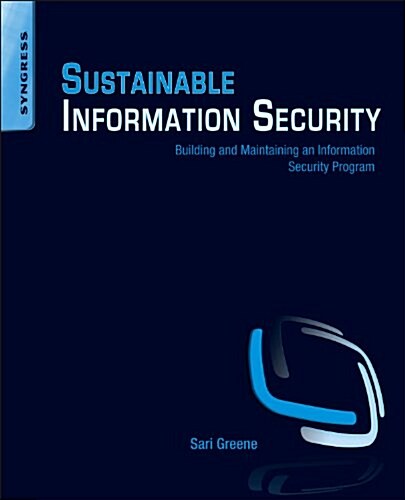 Sustainable Information Security (Paperback)