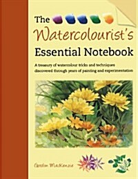 The Watercolourists Essential Notebook (Paperback, 2, UK)