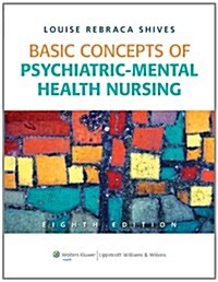 Basic Concepts of Psychiatric-Mental Health Nursing [With DVD ROM] (Paperback, 8)