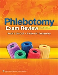 Phlebotomy Exam Review (Paperback, 4)