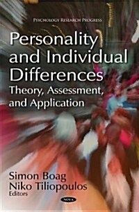Personality and Individual Differences: Theory, Assessment, and Application (Hardcover)