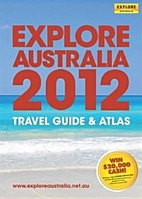 Explore Australia 2012 (Paperback)