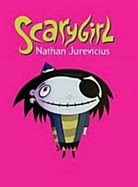 Scarygirl (Hardcover)