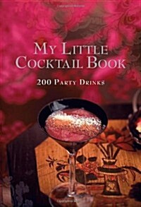 My Little Cocktail Book (Hardcover)