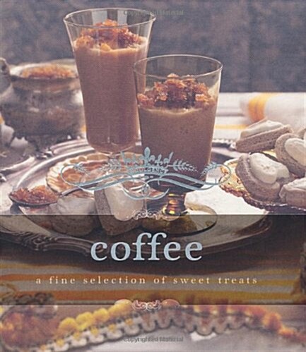 Indulgence Coffee (Hardcover)