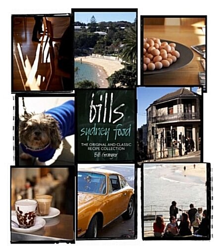 Bills Sydney Food (Hardcover)