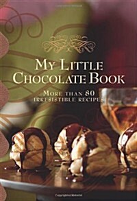My Little Chocolate Book (Hardcover)