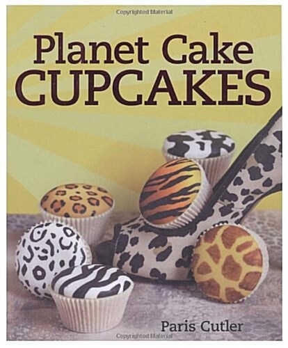 Planet Cake - Cupcakes (Paperback)