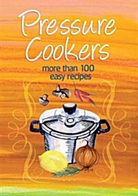 Pressure Cookers (Paperback)