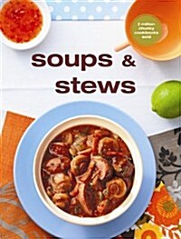 Soups and Stews (Paperback)