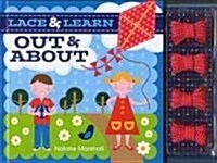 Lace And Learn Out And About (Hardcover)