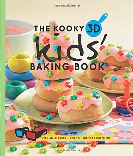 The Kooky 3D Kids Baking Book (Hardcover, Spiral)