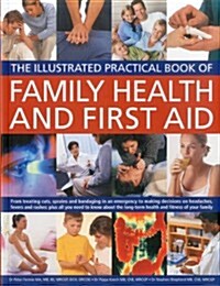 Illustrated Practical Book of Family Health & First Aid (Paperback)