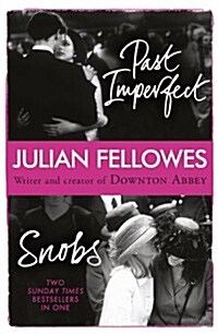 Snobs/Past Imperfect Omnibus (Paperback)