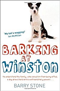 Barking at Winston (Paperback)