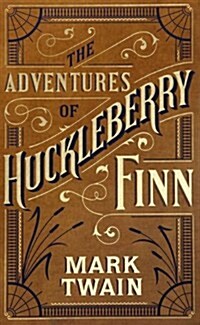 Adventures of Huckleberry Finn (Hardcover)