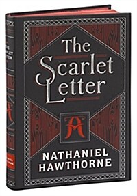 The Scarlet Letter. Nathaniel Hawthorne (Hardcover)