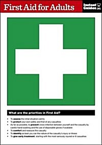 First Aid for Adults : The Instant Guide (Paperback)