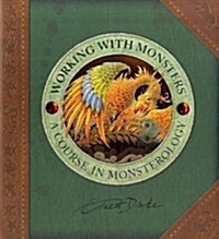 Working with Monsters (Hardcover)