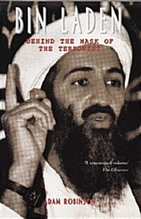 Bin Laden : Behind the Mask of the Terrorist (Paperback)