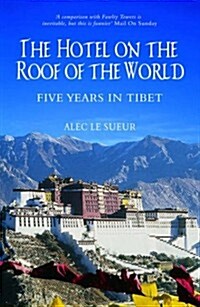Hotel on the Roof of the World (Paperback)