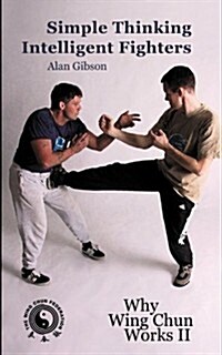 Simple Thinking:Intelligent Fighter (Paperback)