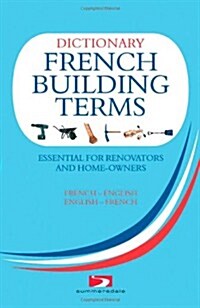 A Dictionary of French Building Terms (Paperback)