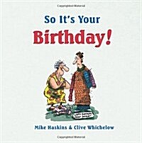 So Its Your Birthday! (Hardcover)