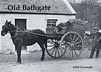 Old Bathgate (Paperback)