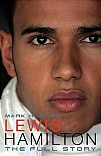 Lewis Hamilton : The Full Story (Hardcover)